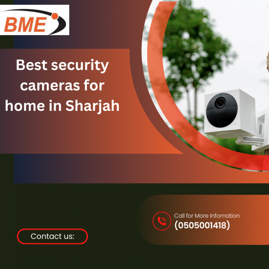 CCTV Security Cameras Installation in Sharjah Dubai, UAE