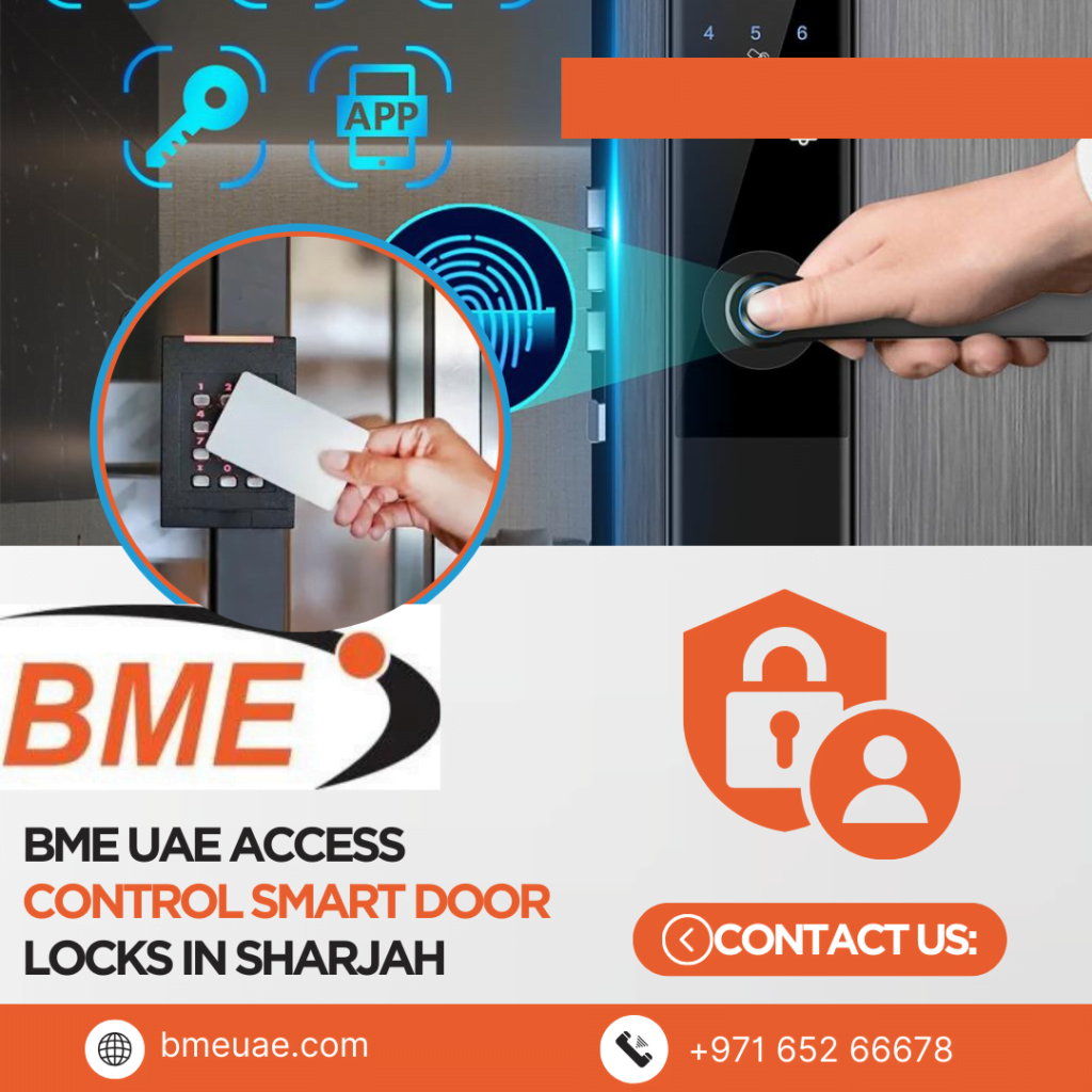 Bme uae Access control smart door locks in Sharjah