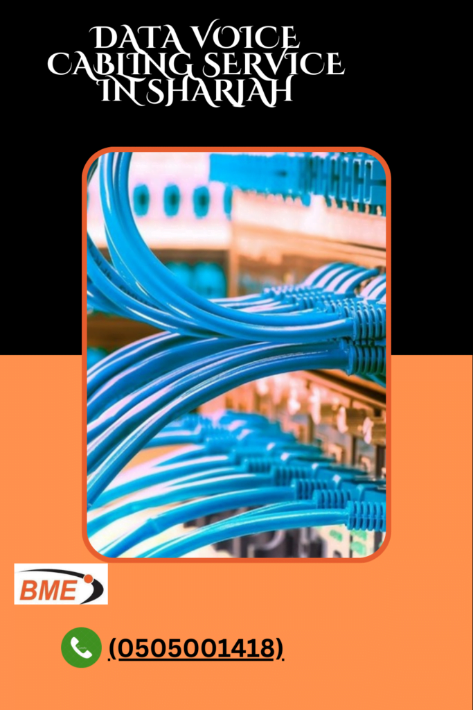 Types of Data Voice Cabling Services If by bme uae Decor Cont. LLC