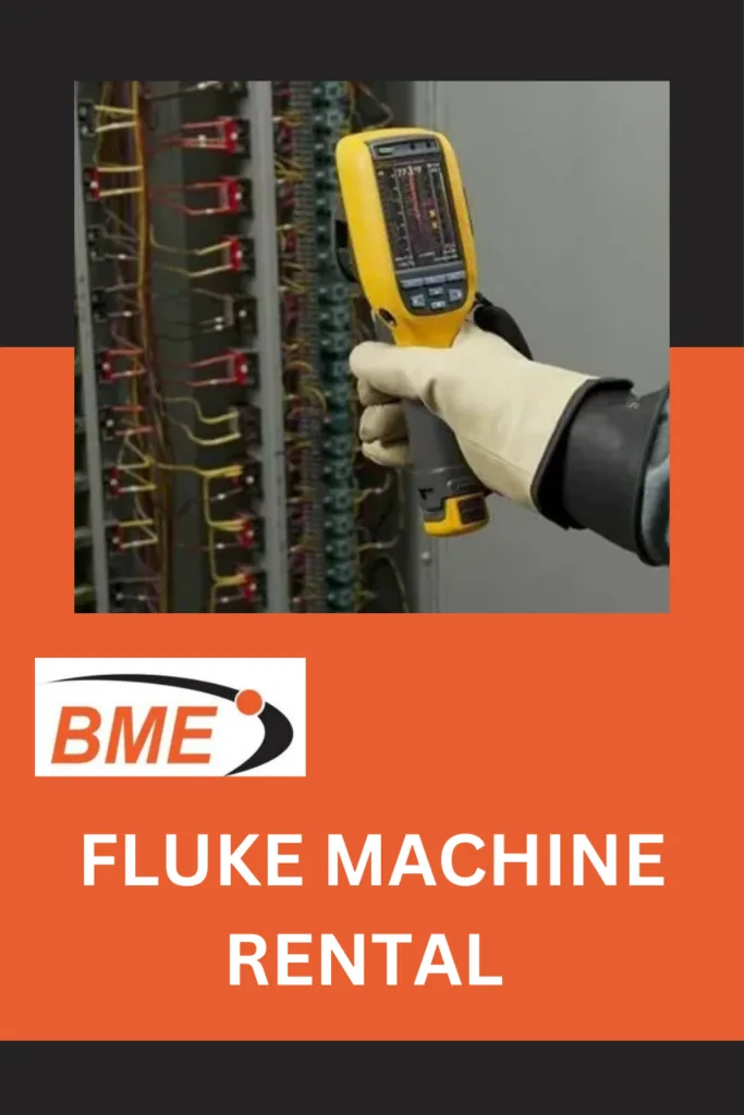 Fluke Machine Rental Services in Ajman